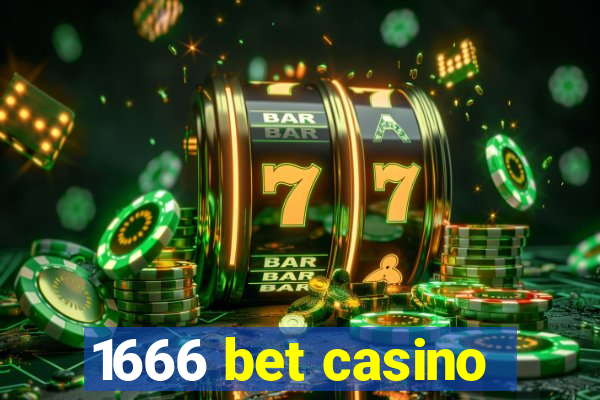 1666 bet casino